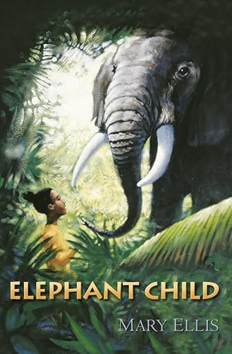 Stock image for Elephant Child for sale by WorldofBooks