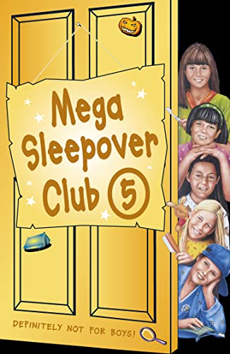 Mega Sleepover: Sleepover Club Omnibus