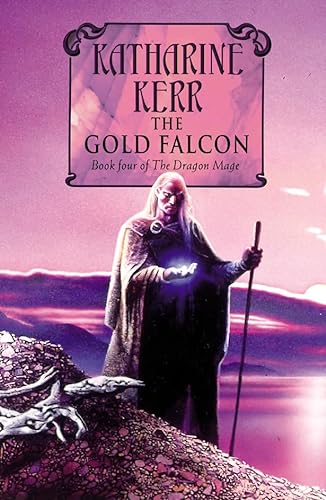 9780007128709: The Gold Falcon (The Silver Wyrm, Book 1)