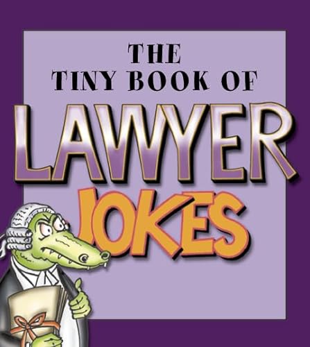 9780007128778: The Tiny Book of Lawyer Jokes