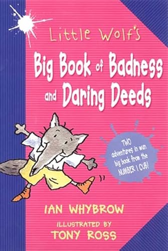 Stock image for Little Wolf's Big Book of Badness and Daring Deeds for sale by ThriftBooks-Atlanta