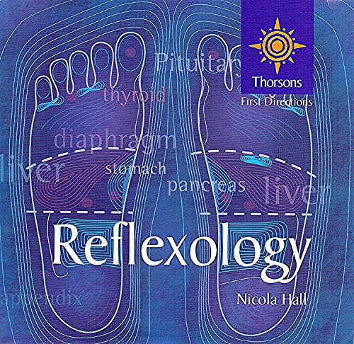 Stock image for Reflexology (Thorsons First Directions) for sale by WorldofBooks