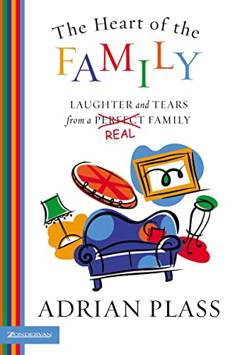 9780007130481: The Heart of the Family: Laughter and Tears from a Real Family
