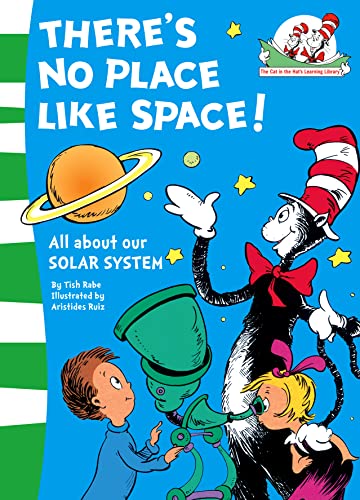Beispielbild fr Theres No Place Like Space!: All about our SOLAR SYSTEM.: Book 7 (The Cat in the Hats Learning Library) zum Verkauf von WorldofBooks