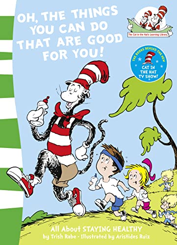 Beispielbild fr Oh, The Things You Can Do That Are Good For You!: Book 5 (The Cat in the Hats Learning Library) zum Verkauf von WorldofBooks