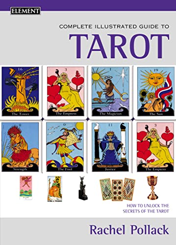 9780007131150: Complete Illustrated Guide – Tarot: How to unlock the secrets of the tarot