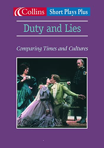 Duties and Lies (Short Plays Plus) (9780007131426) by Steve Lewis