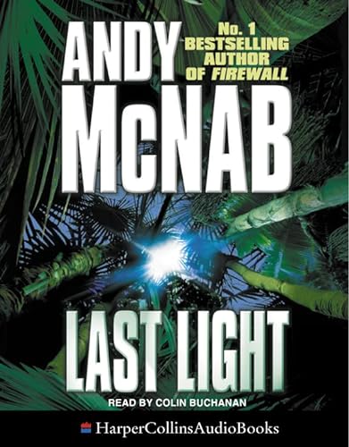 Last Light (9780007131594) by Andy McNab; Colin Buchanan