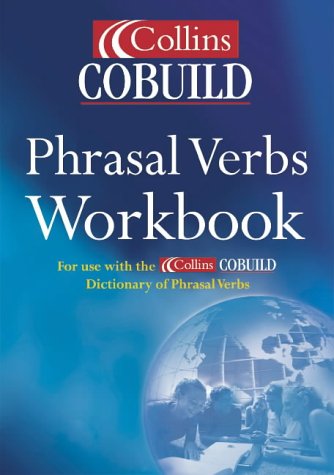Stock image for Collins Cobuild: Phrasal Verbs Workbook for sale by AwesomeBooks