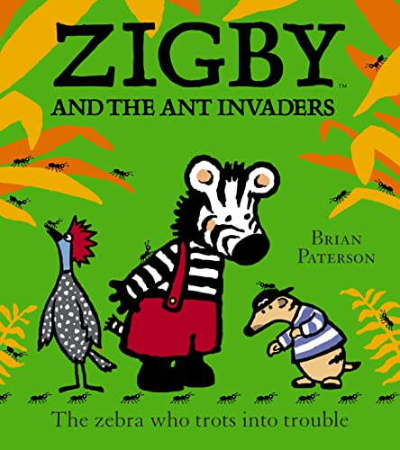 Stock image for Zigby and the Ant Invaders for sale by WorldofBooks