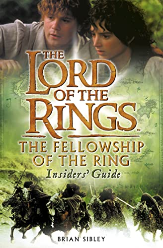 Stock image for The Fellowship of the Ring Insiders' Guide (The Lord of the Rings Movie Tie-In) for sale by OwlsBooks