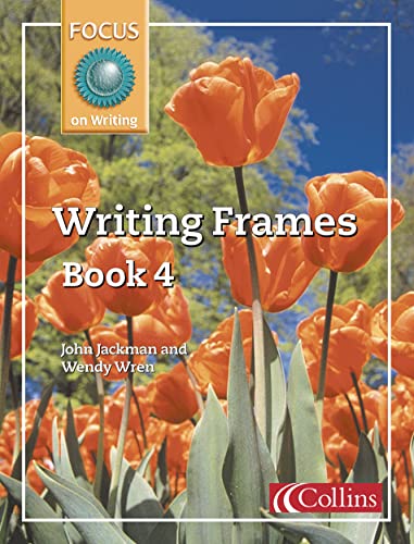 9780007132034: Focus on Writing – Writing Frames Book 4: No.4 (Focus on Writing S.)