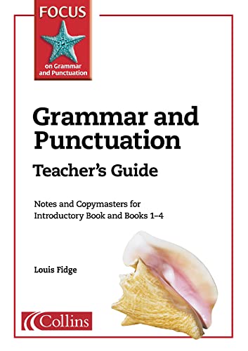 9780007132133: Focus on Grammar and Punctuation – Grammar and Punctuation Teacher’s Guide: Fantastic teacher support for Focus on Grammar and Punctuation