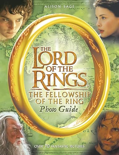 Imagen de archivo de The Fellowship of the Ring Photo Guide (The Lord of the Rings) a la venta por WorldofBooks