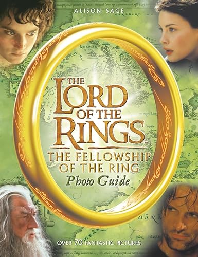 Stock image for The Fellowship of the Ring Photo Guide (The Lord of the Rings) for sale by WorldofBooks