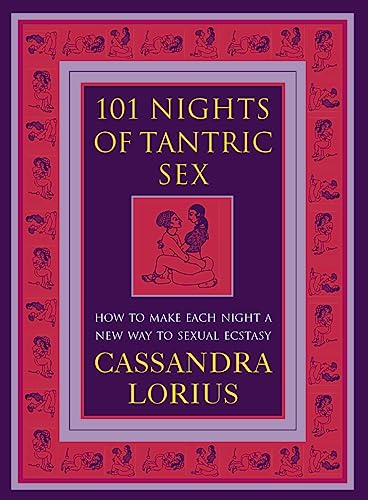 Beispielbild fr 101 Nights of Tantric Sex: How to Make Each Night a New Way of Sexual Ecstasy zum Verkauf von ThriftBooks-Atlanta