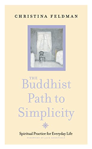 Imagen de archivo de The Buddhist Path to Simplicity: Spiritual Practice for Everyday Life a la venta por HPB Inc.