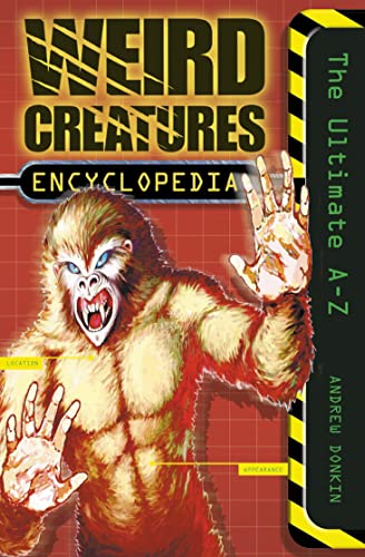 Beispielbild fr Weird Creatures Encyclopedia zum Verkauf von AwesomeBooks