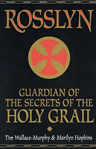 Stock image for Rosslyn : Guardian of the Secrets of the Holy Grail for sale by Better World Books