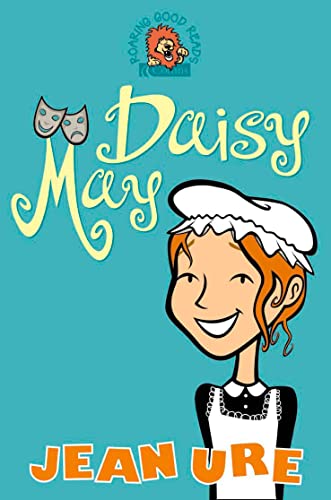 9780007133697: Daisy May (Roaring Good Reads)