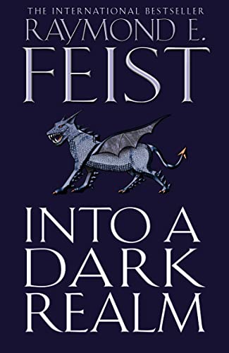 Into a Dark Realm (Darkwar, Book 2): Bk. 2 - Raymond E. Feist