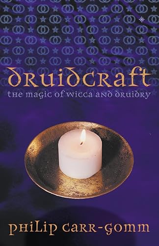 Beispielbild fr Druidcraft: The Magic of Wicca and Druidry zum Verkauf von WorldofBooks