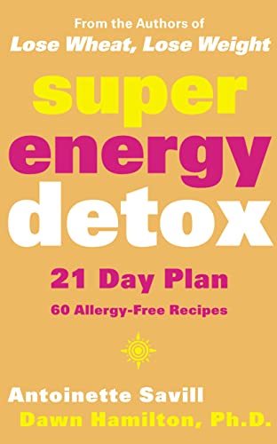 Imagen de archivo de Super Energy Detox: 21 Day Plan with 60 Allergy-Free Recipes a la venta por AwesomeBooks