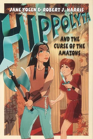 9780007134151: Hippolyta and the Curse of the Amazons: No. 2 (Before They Were Heroes S.)