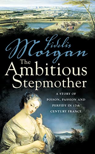 Stock image for The Ambitious Stepmother for sale by WorldofBooks