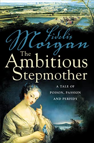 Stock image for The Ambitious Stepmother (Countess Ashby 3) for sale by WorldofBooks