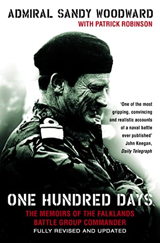 Stock image for One Hundred Days: The Memoirs of the Falklands Battle Group Commander for sale by AwesomeBooks