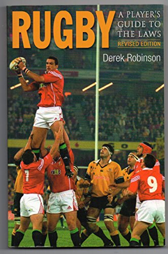 Imagen de archivo de Rugby: A Player's Guide to the Laws a la venta por AwesomeBooks