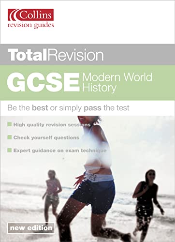 Beispielbild fr Total Revision    GCSE Modern World History (Total Revision S.) zum Verkauf von AwesomeBooks