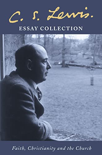 Stock image for C. S. Lewis Essay Collection: Faith, Christianity and the Church for sale by WorldofBooks