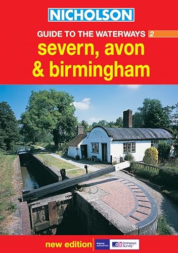 9780007136650: Nicholson Guide to the Waterways 2: Severn, Avon & Birmingham (Waterways Guides)