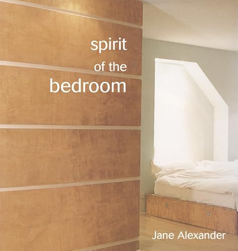 Beispielbild fr Spirit of the Bedroom zum Verkauf von Better World Books: West