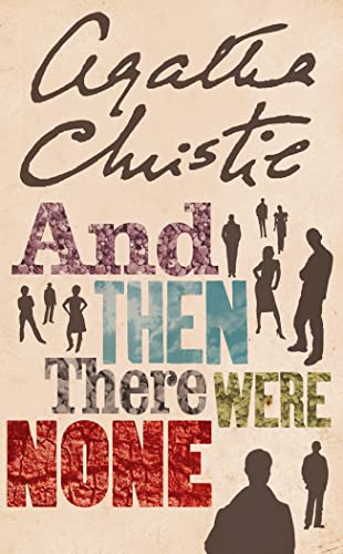 Imagen de archivo de And Then There Were None: 75th Anniversary Edition (The Agatha Christie collection, 11) a la venta por WorldofBooks