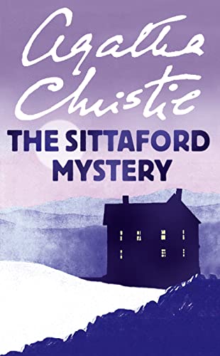 Beispielbild fr The Sittaford Mystery (Agatha Christie Signature Edition) zum Verkauf von medimops