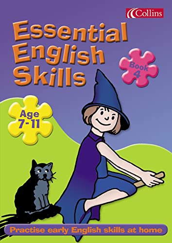 Essential English Skills 7-11: Bk. 4 (Essential English Skills 7-11) (9780007137145) by Barry Scholes