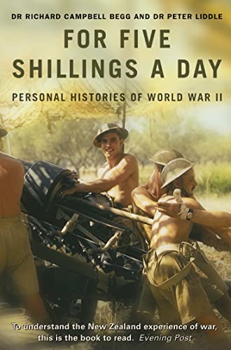 Imagen de archivo de For Five Shillings a Day: Personal Histories of World War II a la venta por WorldofBooks