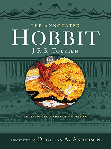 The annotated Hobbit. Revised and expanded edition annotated by Douglas A. Anderson. The Hobbit or there and back again. J. R. R. Tolkien. Illustrated by the Author. - Tolkien, J. R. R.