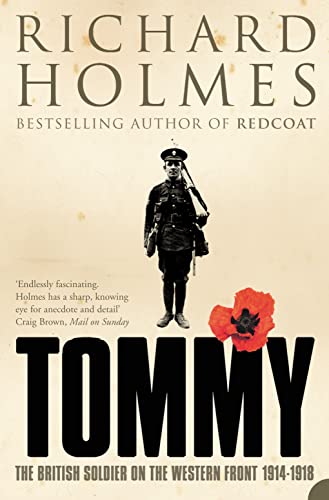 Beispielbild fr Tommy: The British Soldier on the Western Front zum Verkauf von AwesomeBooks