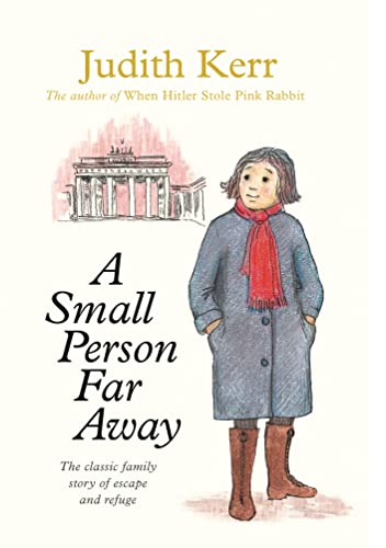 Stock image for A Small Person Far Away: A classic and unforgettable children  s book from the author of The Tiger Who Came To Tea for sale by WorldofBooks