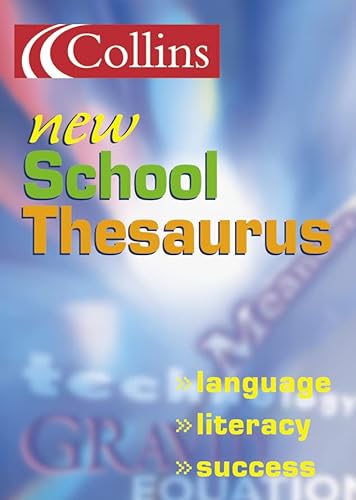 Stock image for Collins New School Thesaurus (Collins School) for sale by AwesomeBooks