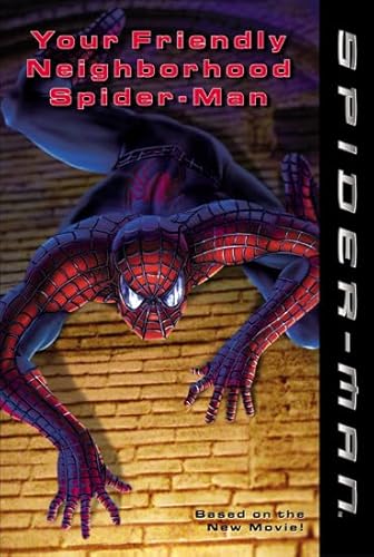 Beispielbild fr Your Friendly Neighborhood Spider-Man (Spider-Man) zum Verkauf von AwesomeBooks