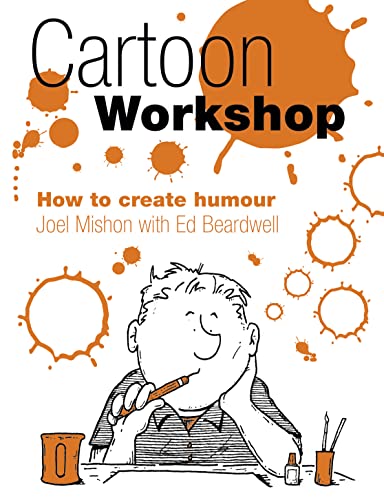 Stock image for Cartoon Workshop: Creating Humour for sale by AwesomeBooks