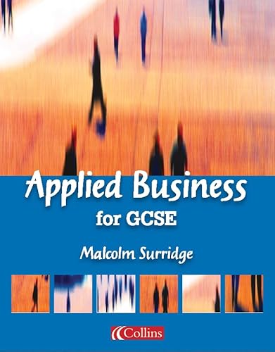 9780007138081: Applied Business for GCSE Student Book