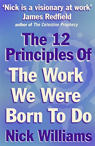 Beispielbild fr The 12 Principles of the Work We Were Born to Do zum Verkauf von WorldofBooks