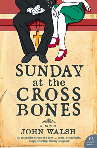 Stock image for Sunday at the Cross Bones for sale by WorldofBooks