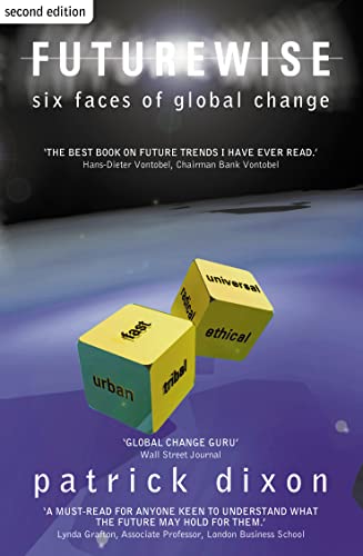 Stock image for Futurewise: The Six Faces of Global Change for sale by AwesomeBooks